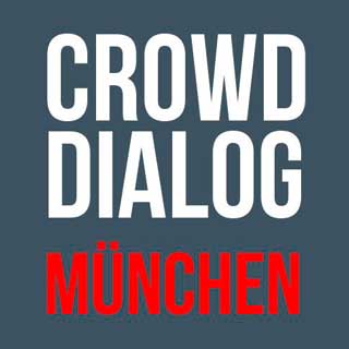 01.12.2016: Crowd Dialog in München