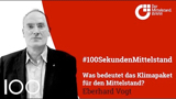 BVMW-Pressesprecher Eberhard Vogt zum Klimapaket der Bundesregierung.