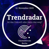 Auf der Veranstaltung Trendradar gibt erhalten Sie einen Überblick über aktuelle digitale Entwicklungen.