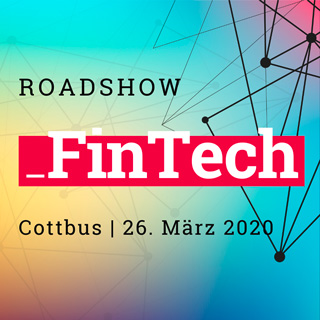 Auf zur FinTech Roadshow in Cottbus