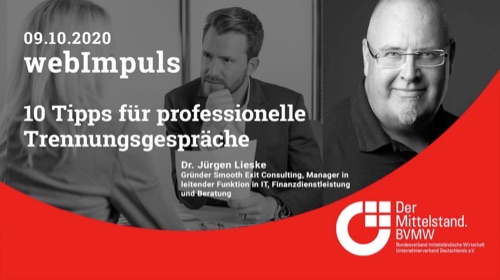 Trennungsgespräche professionell, wertschätzend und nachhaltig führen.