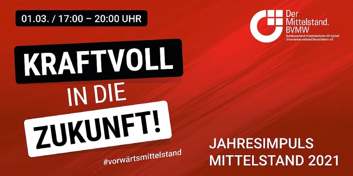 Jetzt anmelden zum BVMW Jahresimpuls Mittelstand 2021!