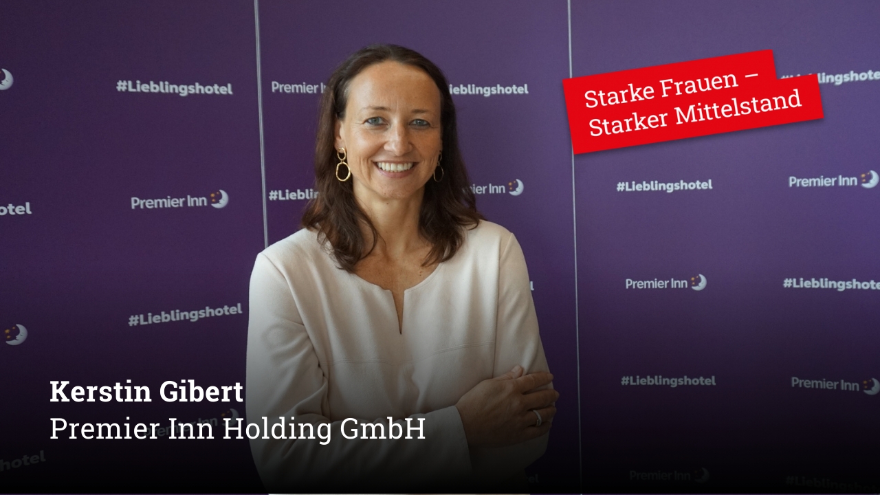 Starke Frauen im Mittelstand! HEUTE: Kerstin Gibert