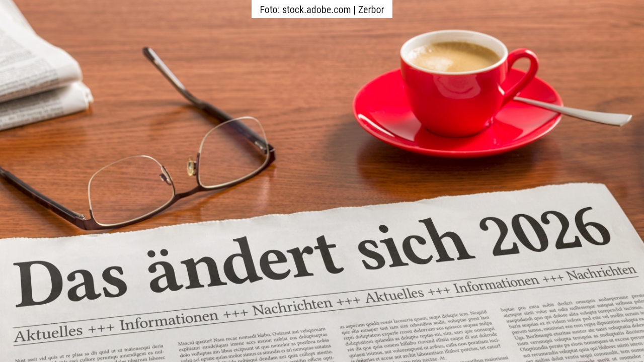Übersicht: Gesetzliche Neuerungen 2026