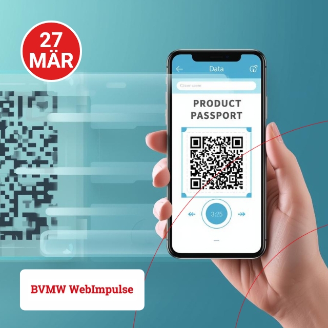 Webimpuls: Digitaler Produktpass: Erfolg sichern