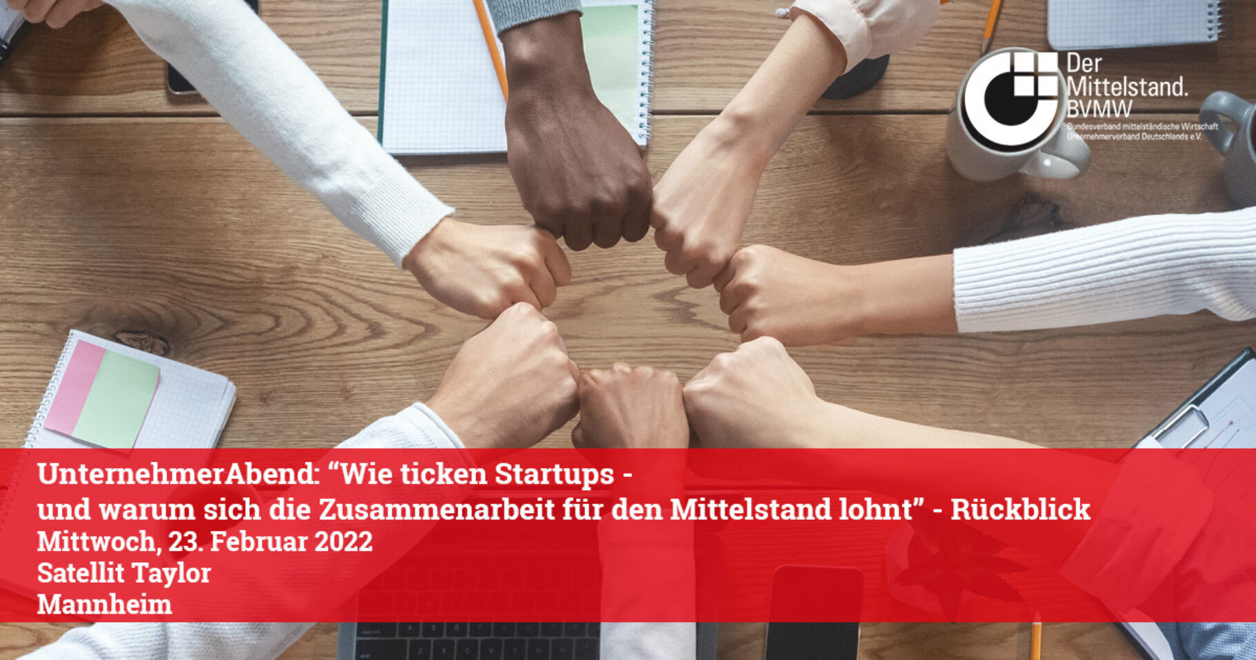UnternehmerAbend - „Wie ticken Start-Ups - und warum sich die Zusammenarbeit für den Mittelstand lohnt“