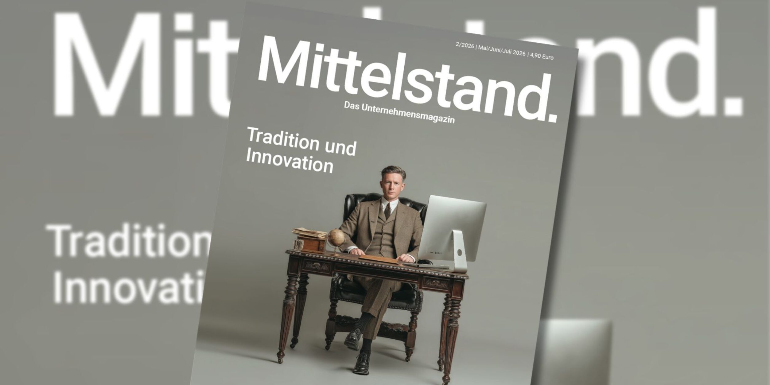 Titelbild der Ausgabe 2/2026 des BVMW-Magazins „Mittelstand. Das Unternehmensmagazin“