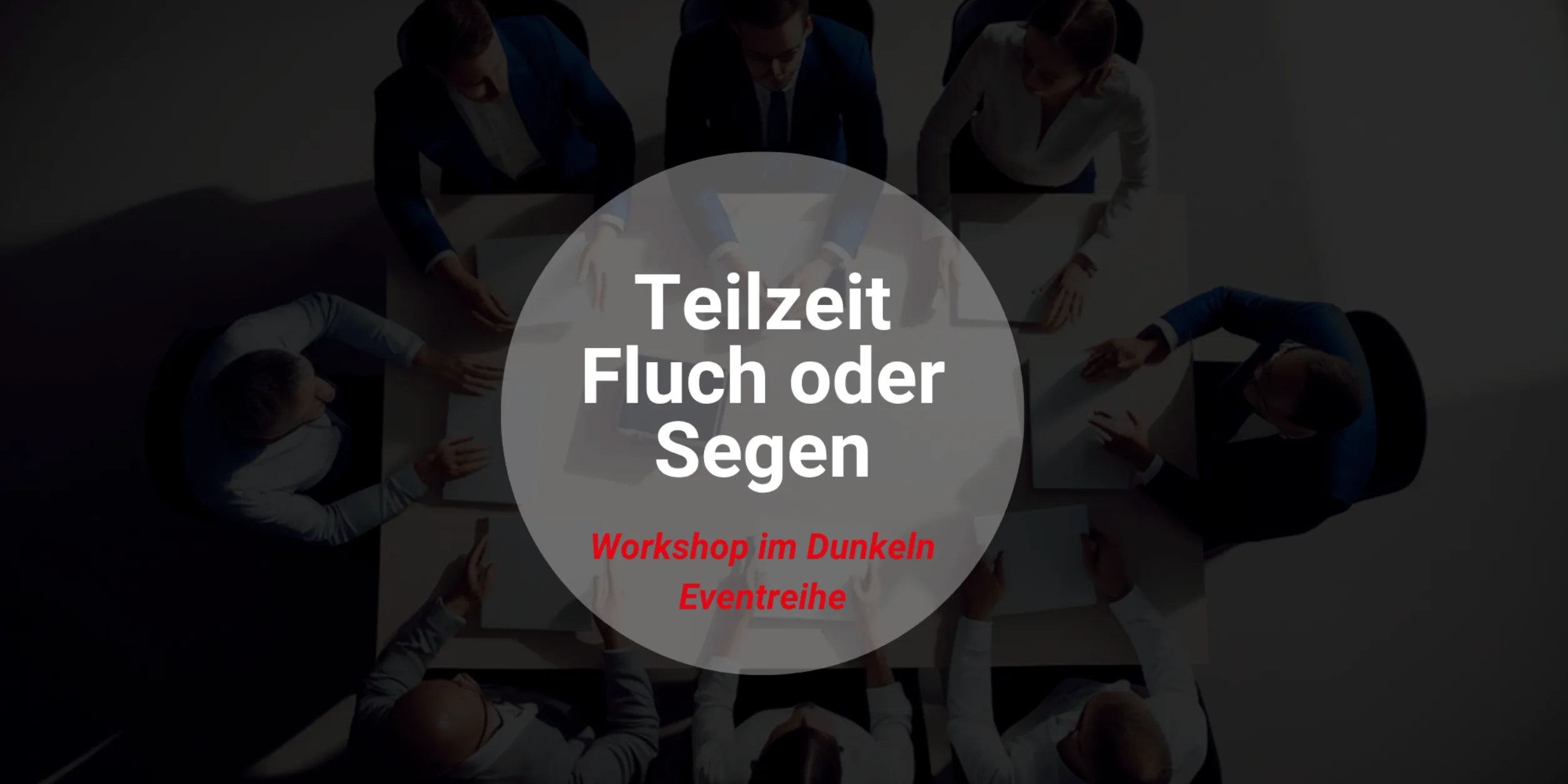 Header Teilzeit - Fluch oder Segen