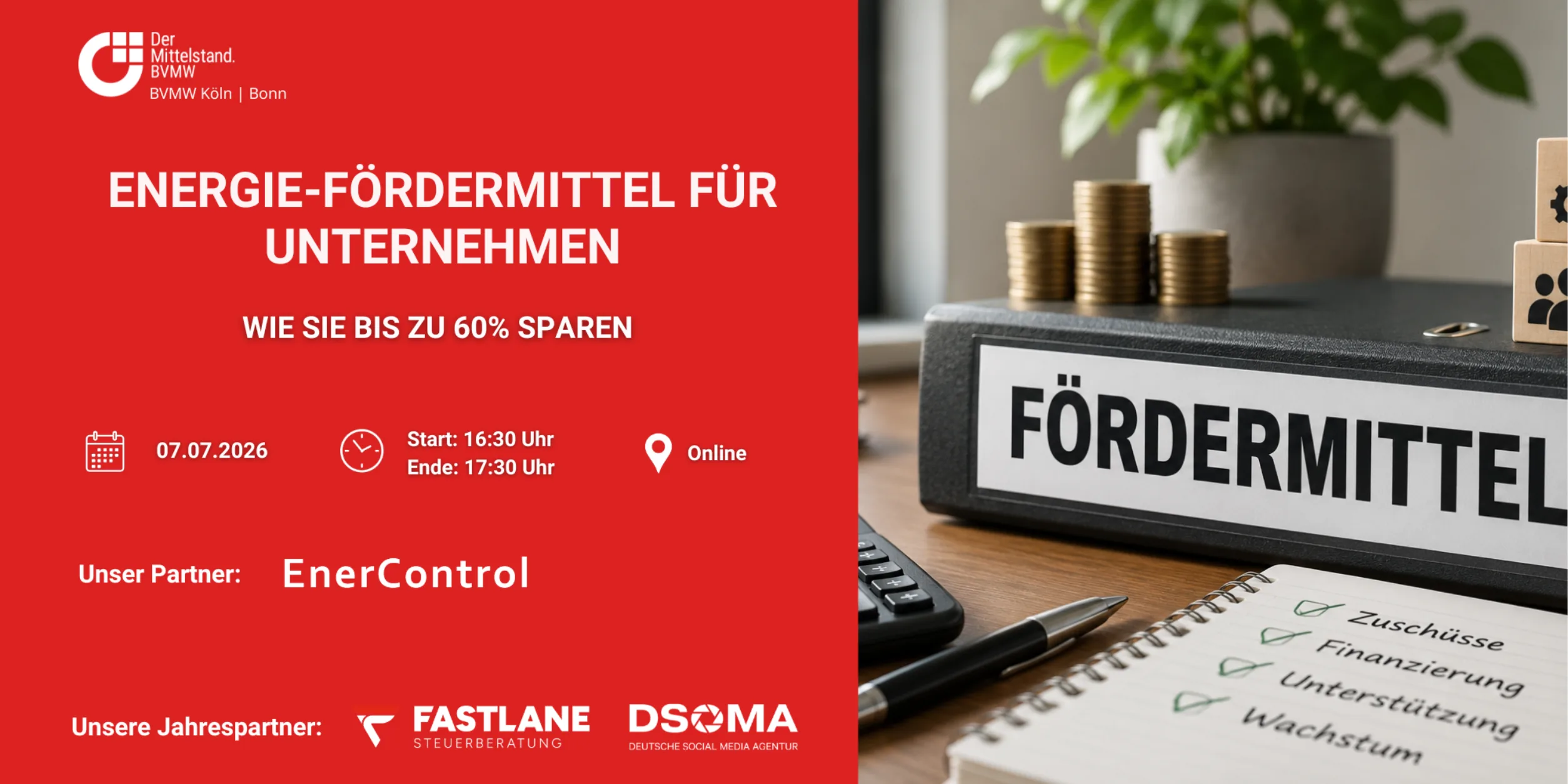 Header Energie-Fördermittel für Unternehmen: wie Sie bis zu 60% sparen