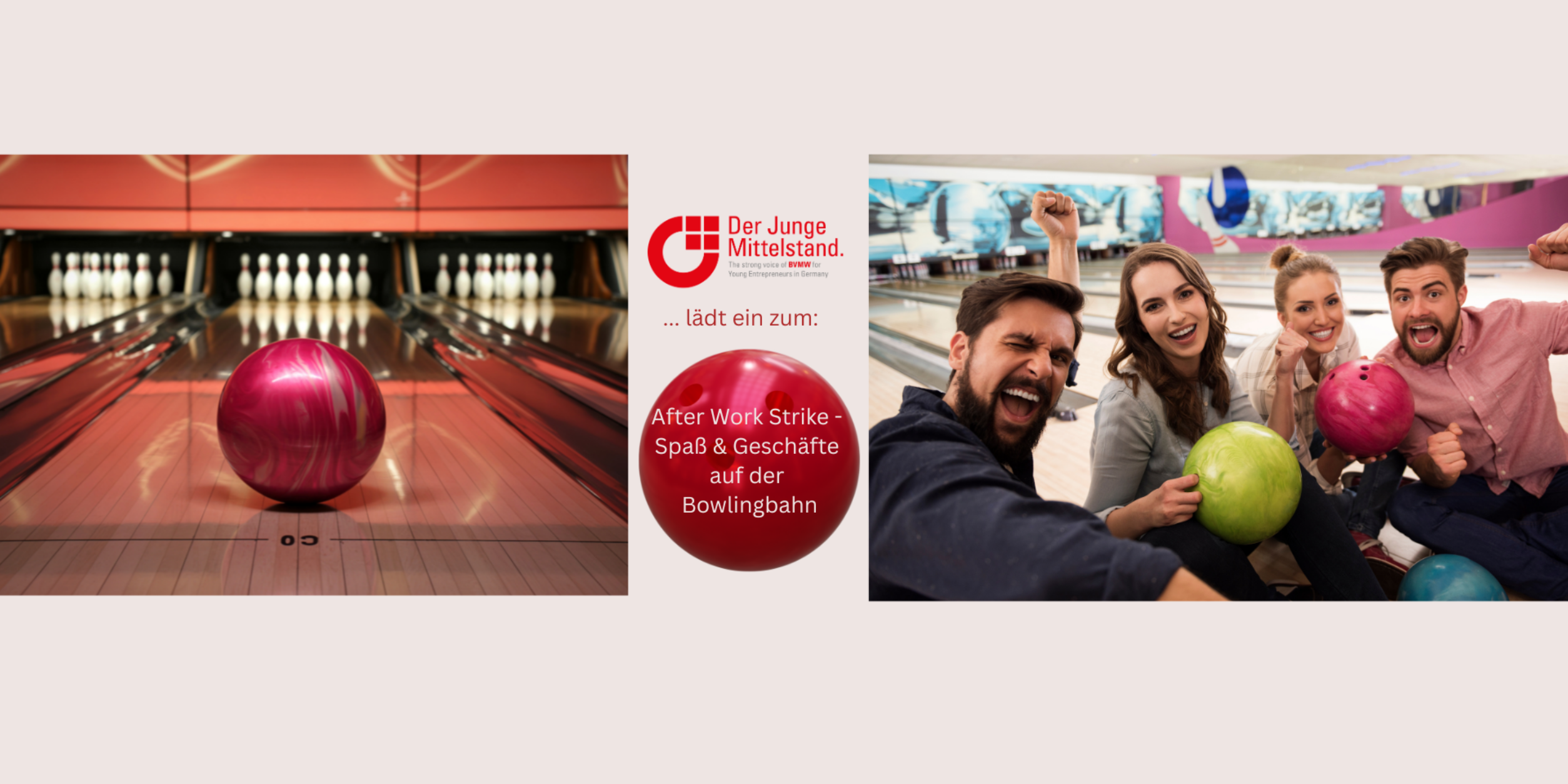 Header Der Junge Mittelstand lädt ein: After Work Strike - Bowling, Spaß und Businessgespräche