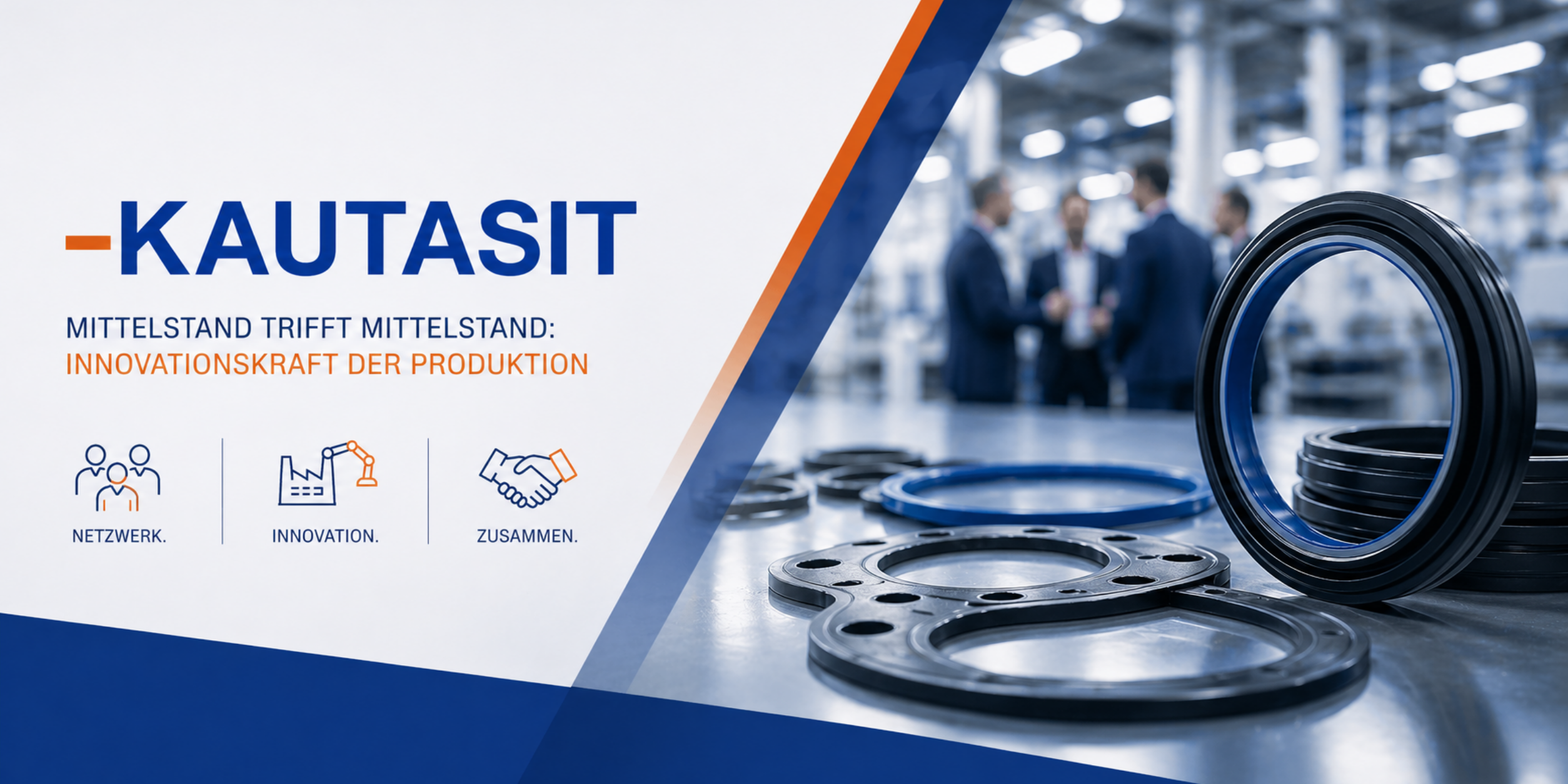 Header „Mittelstand trifft Mittelstand: Innovationskraft der Produktion – zu Gast bei Kautasit“