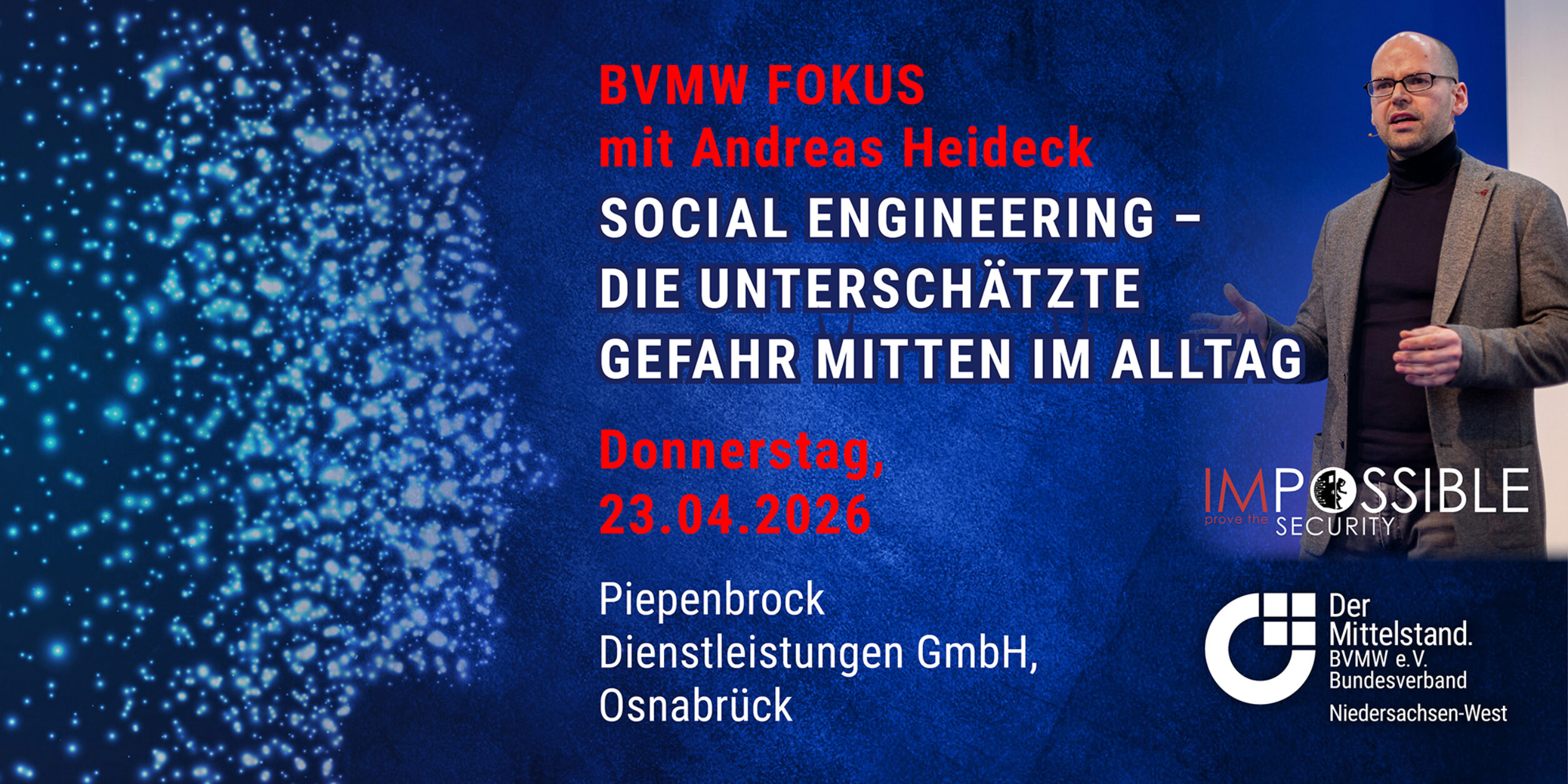Header BVMW FOKUS: Social Engineering | Die unterschätzte Gefahr mitten im Alltag