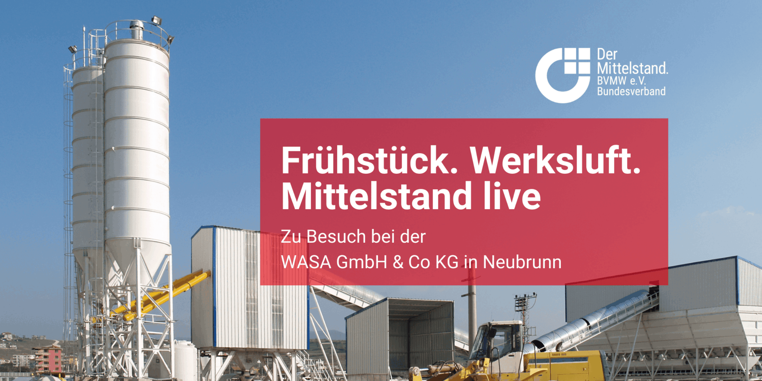 Header Unternehmerfrühstück bei WASA - Blick hinter starke Produktion