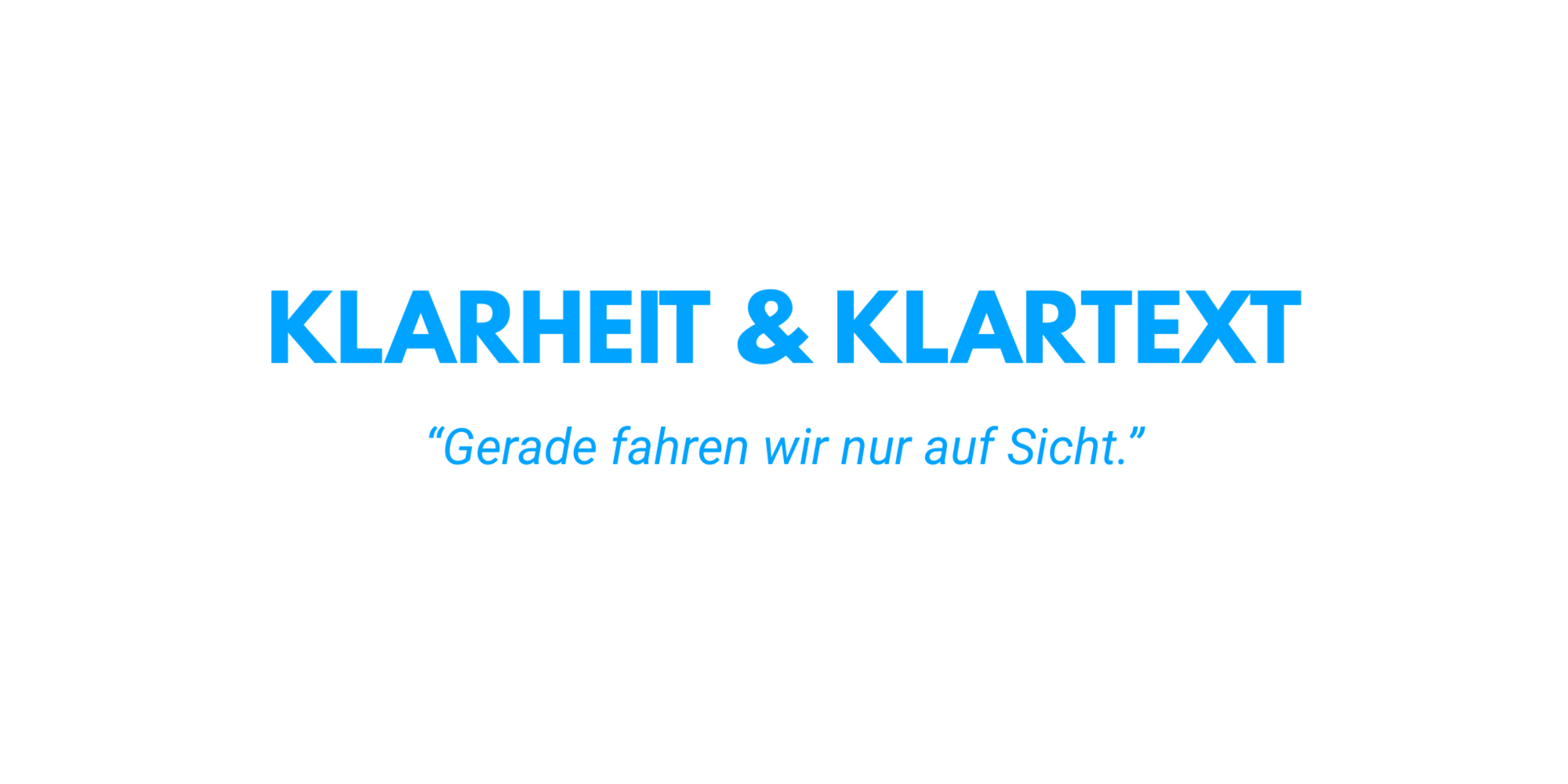 Header Gerade fahren wir nur auf Sicht.