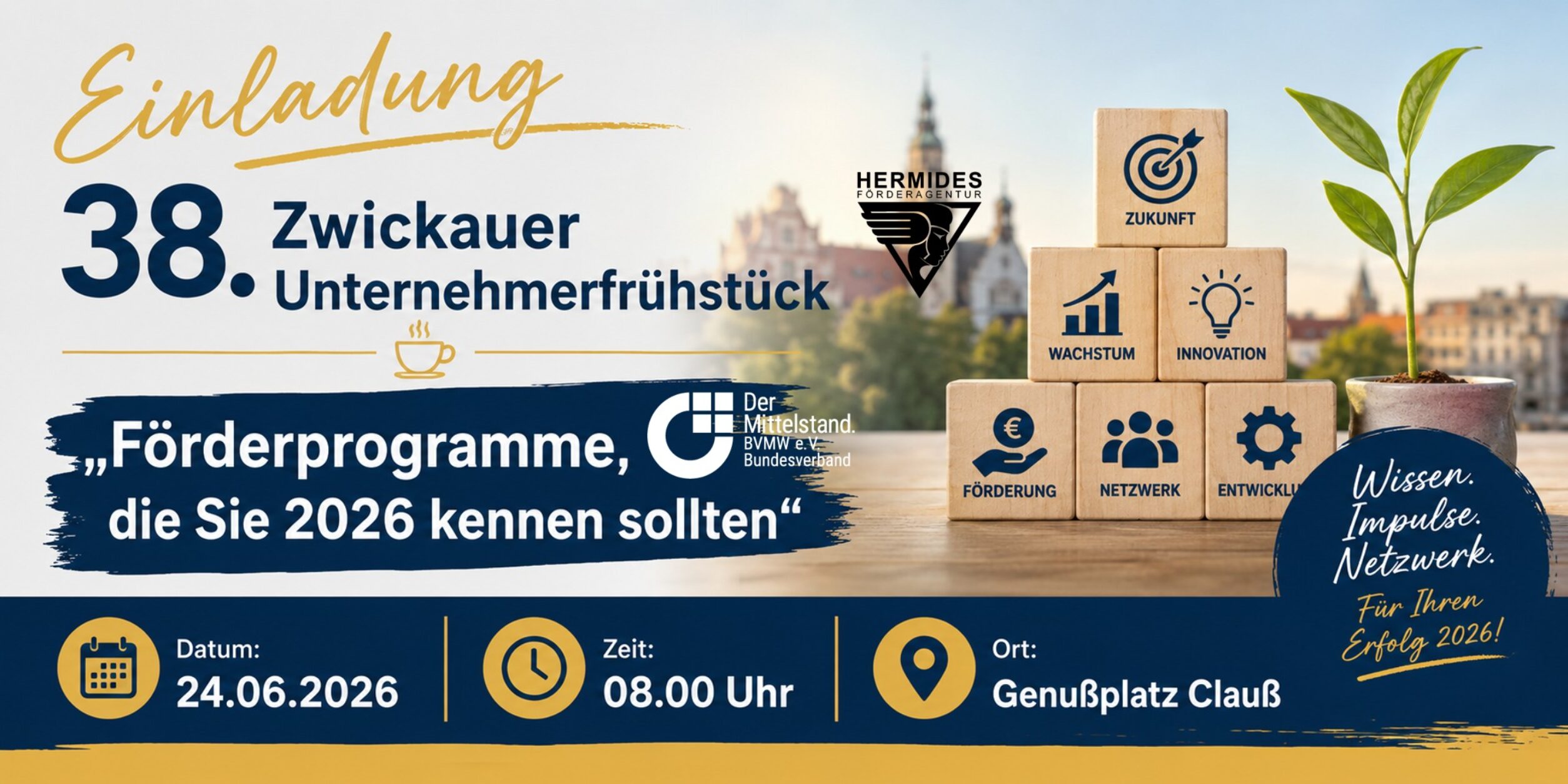 Header 38. Zwickauer Unternehmerfrühstück: "Förderprogramme, die Sie 2026 kennen sollten"
