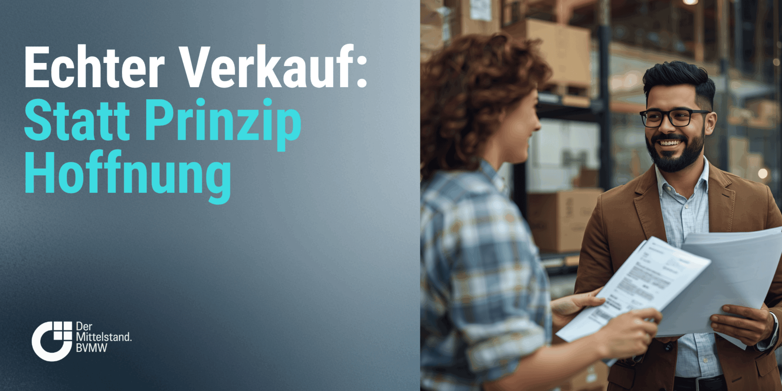 Header Echter Verkauf statt Prinzip Hoffnung