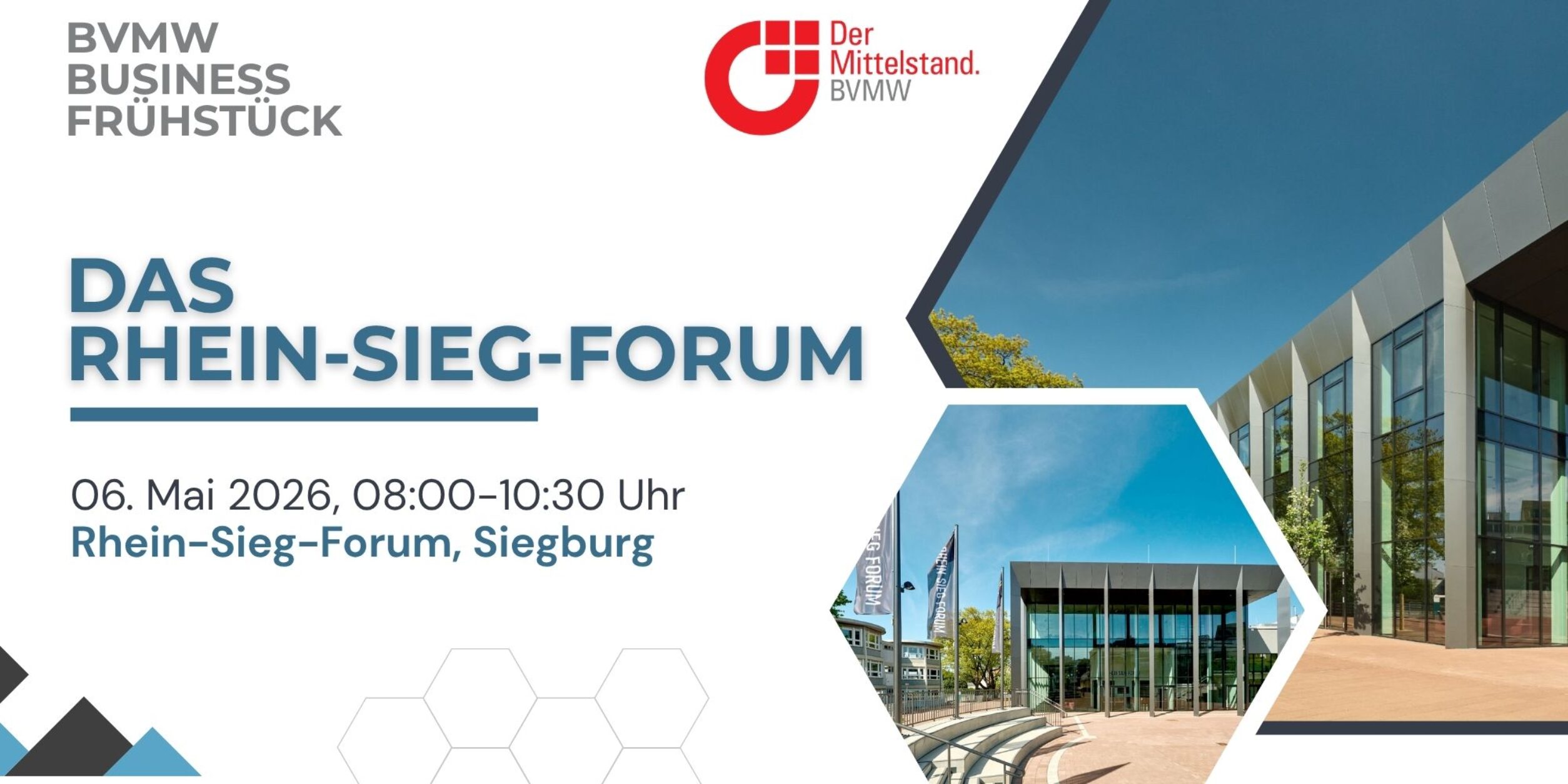 Header BVMW Businessfrühstück am 6. Mai 2026 im RHEIN-SIEG-FORUM in Siegburg