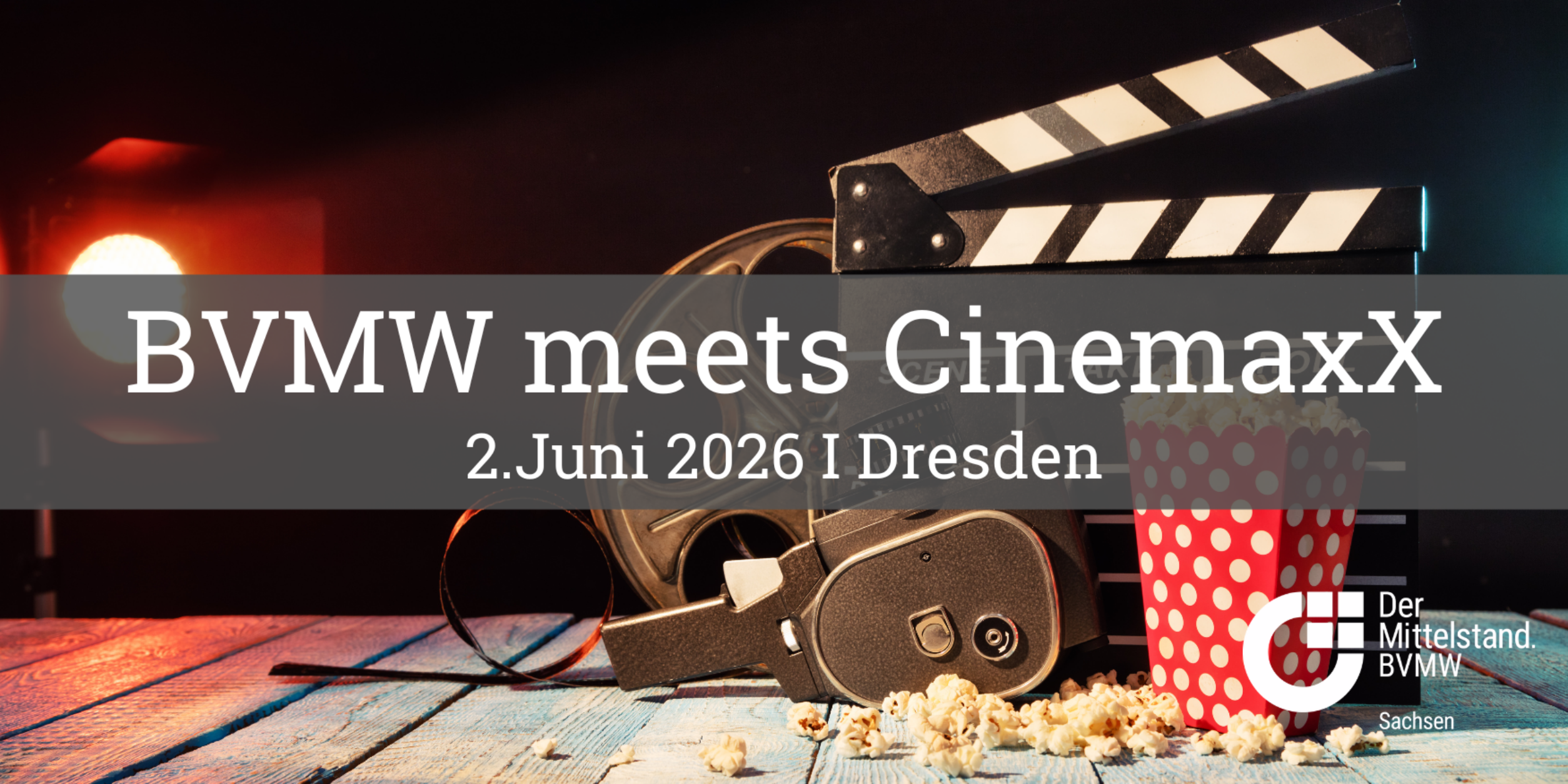 Header BVMW meets CinemaxX - Exklusives Netzwerken mit Blockbuster-Erlebnis