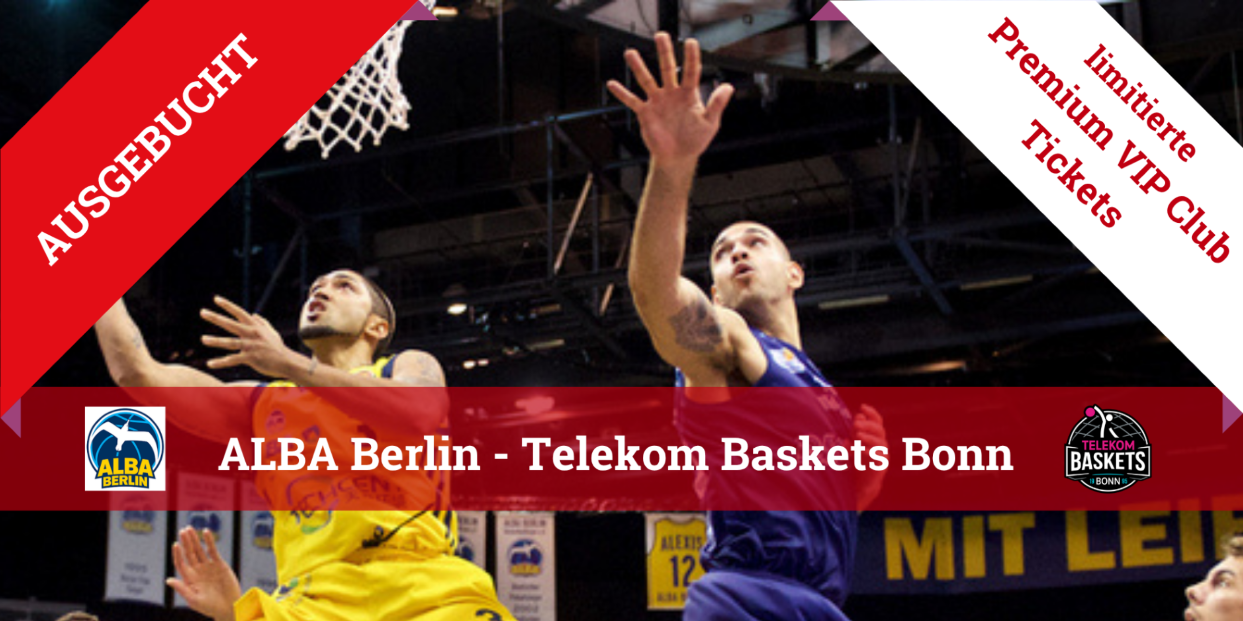Header AUSGEBUCHT! BVMW Exklusiv: ALBA Berlin vs. Telekom Baskets Bonn