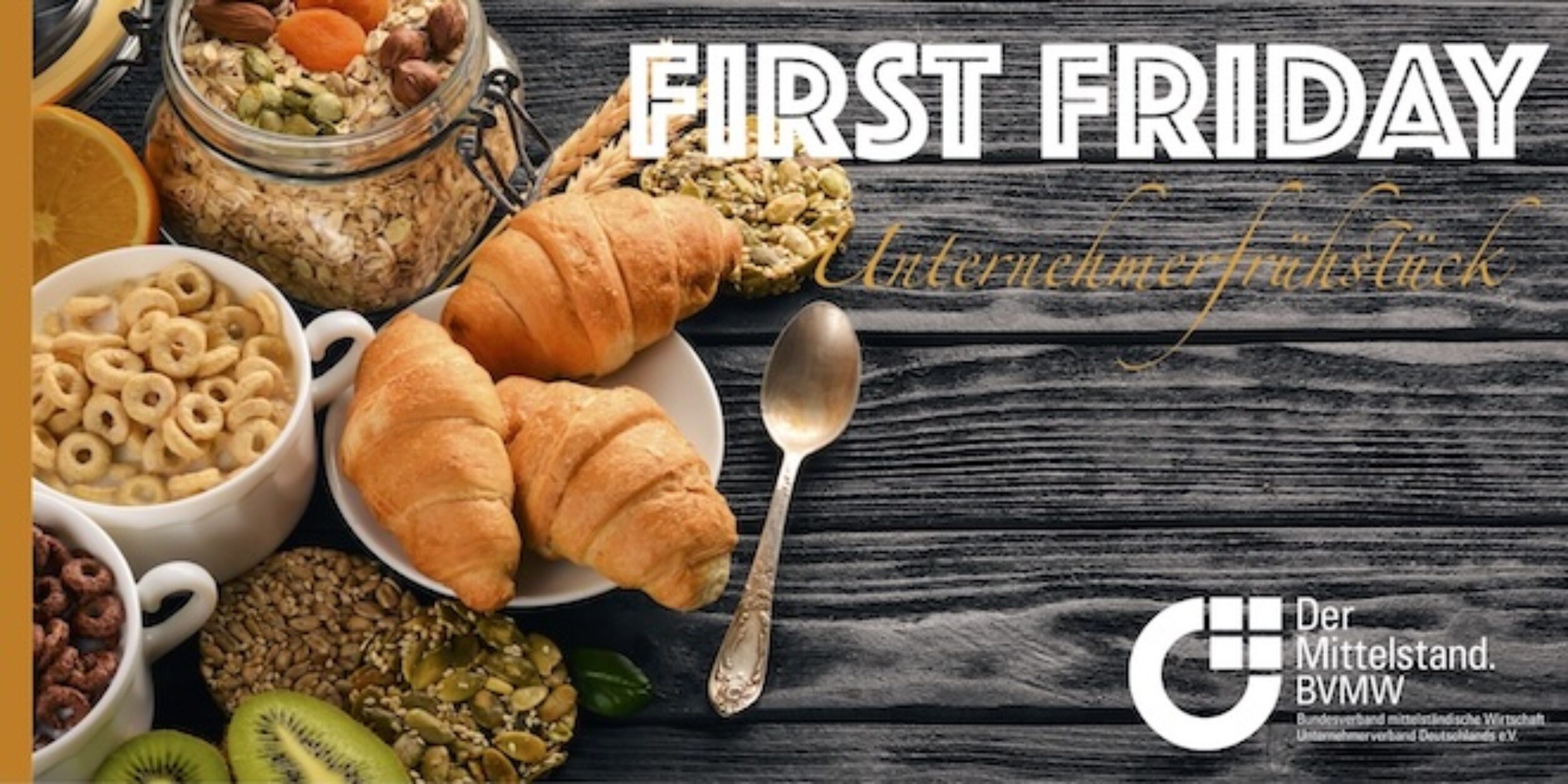 Header First Friday Unternehmerfrühstück
