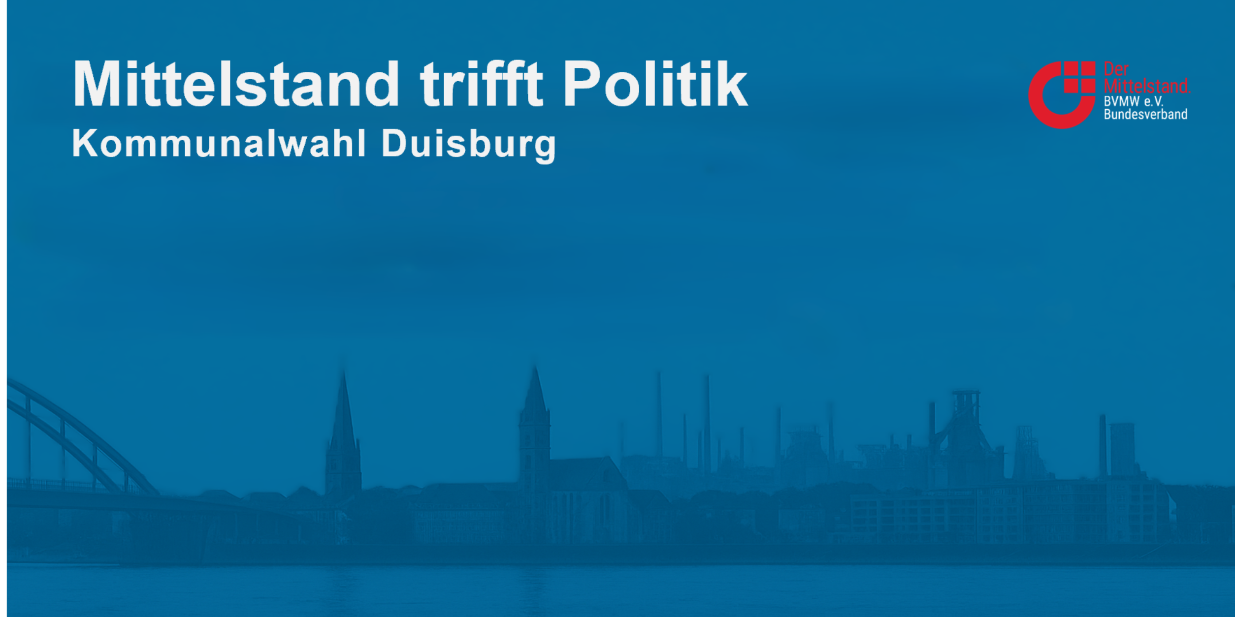 Header Mittelstand trifft Politik: Kommunalwahl Duisburg