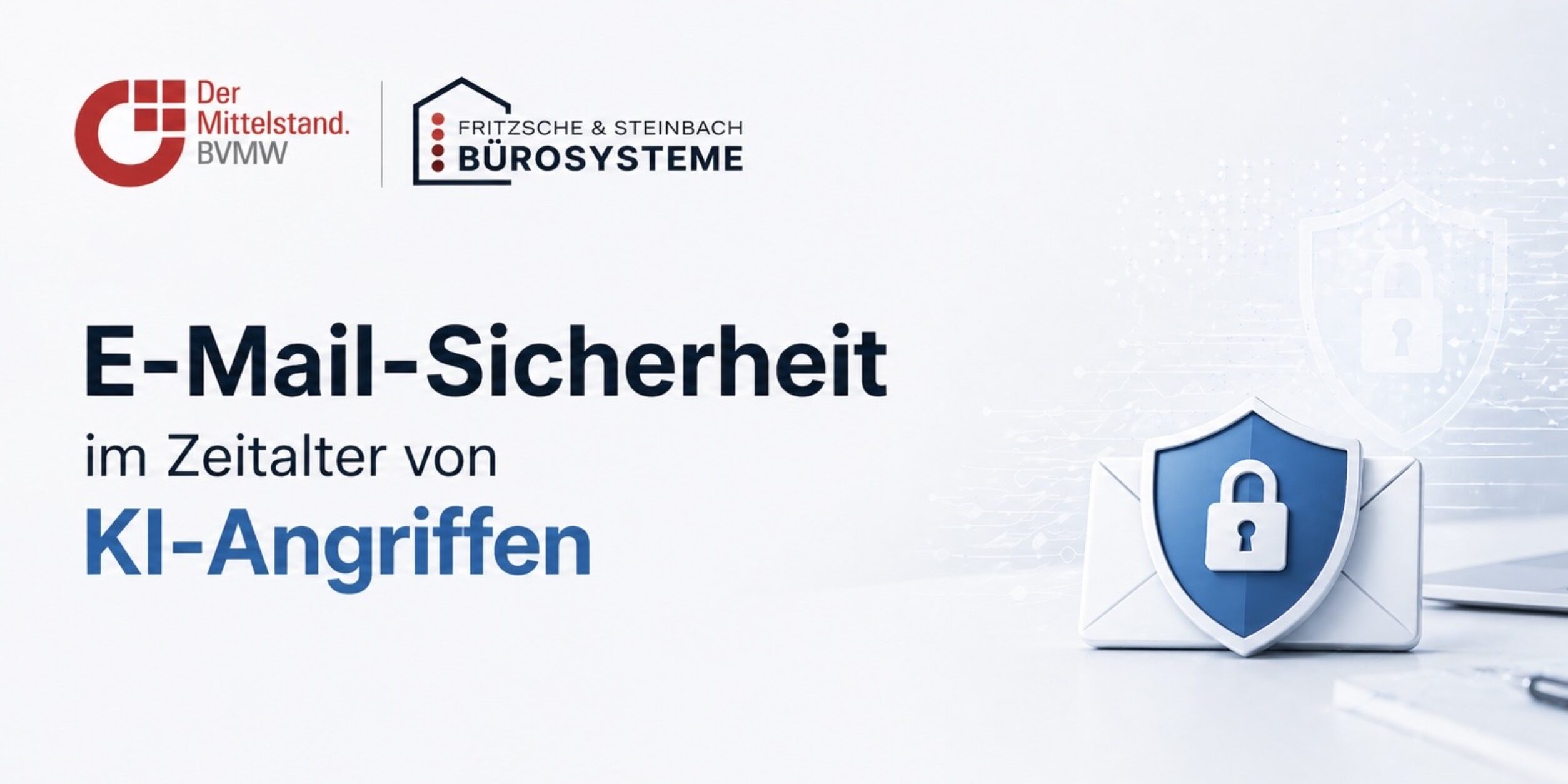 Header E-Mail-Sicherheit im Zeitalter von KI-Angriffen