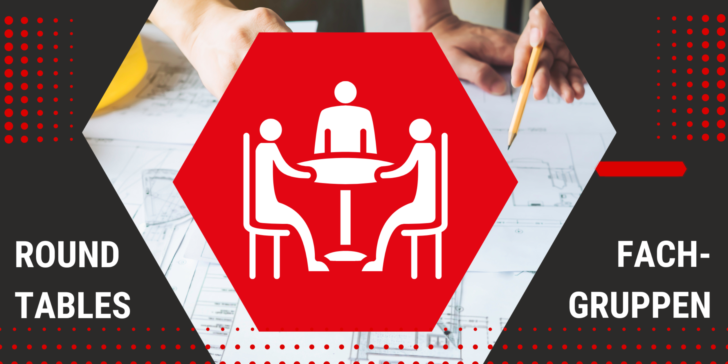 RoundTables und Experten