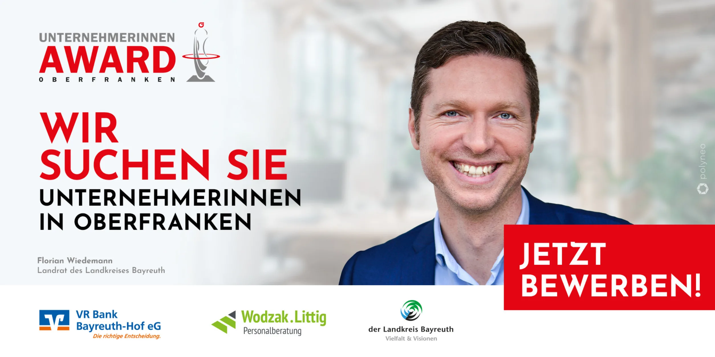 Unternehmerinnen Award 2025 - Wir suchen Sie - mit Florian Wiedemann, Landrat des Landkreises Bayreuth