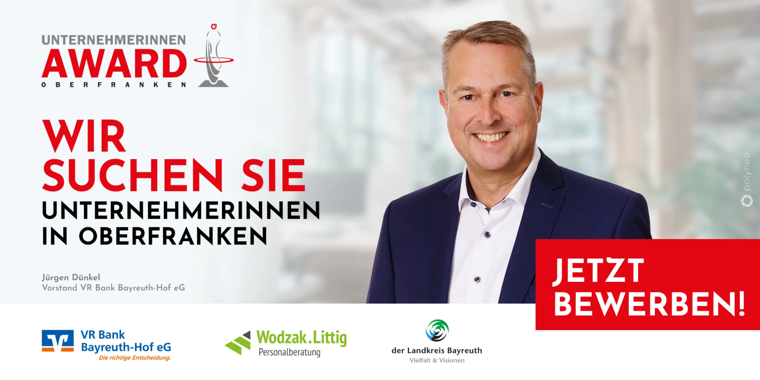 Unternehmerinnen Award 2025 - Wir suchen Sie - mit Jürgen Dünkel, Vorstand der VR Bank Bayreuth-Hof eG