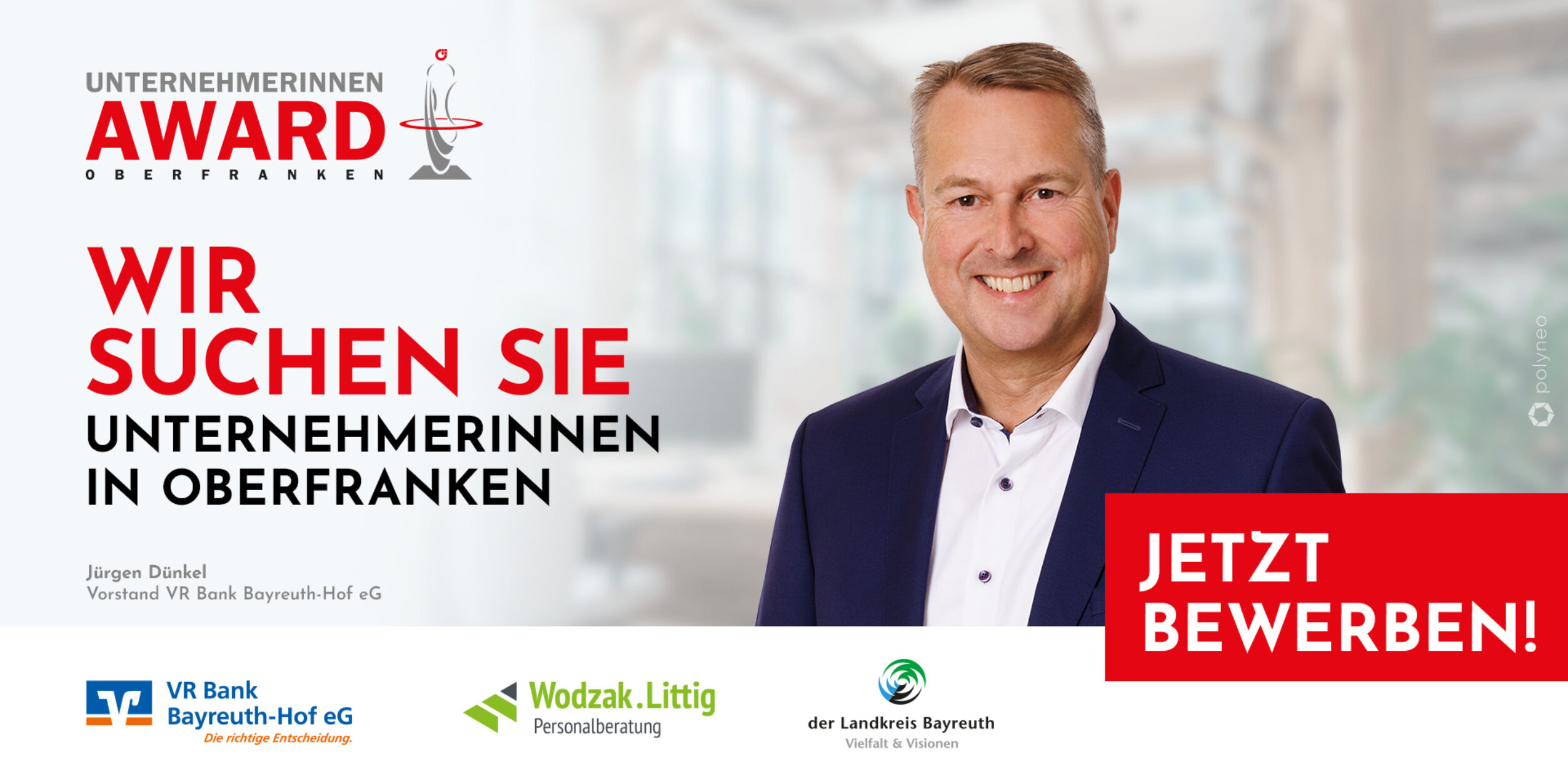 Unternehmerinnen Award 2025 - Wir suchen Sie - mit Jürgen Dünkel, Vorstand der VR Bank Bayreuth-Hof eG