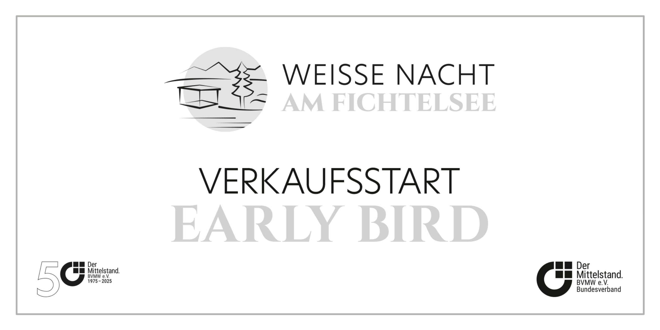 Titelbild zum Early Bird Tickerverkauf Beitrag der Weißen Nacht 2025 am Fichtelsee