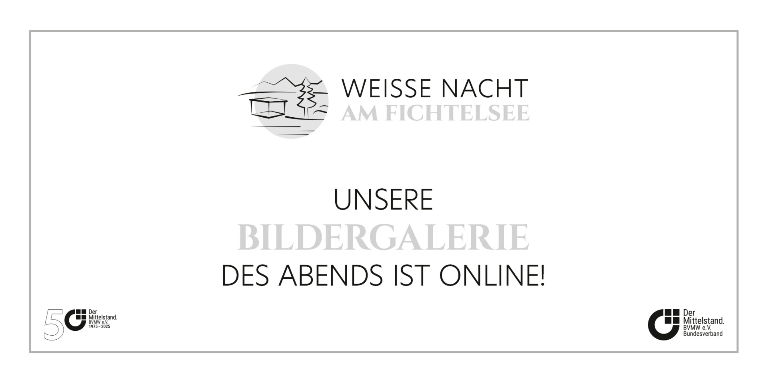 Bildergalerie zur Weißen Nacht am Fichtelsee 2025 ist online