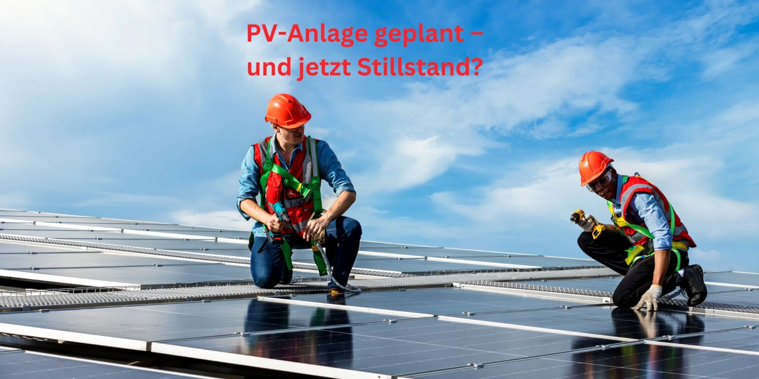 PV Anlage mit 2 Technikern