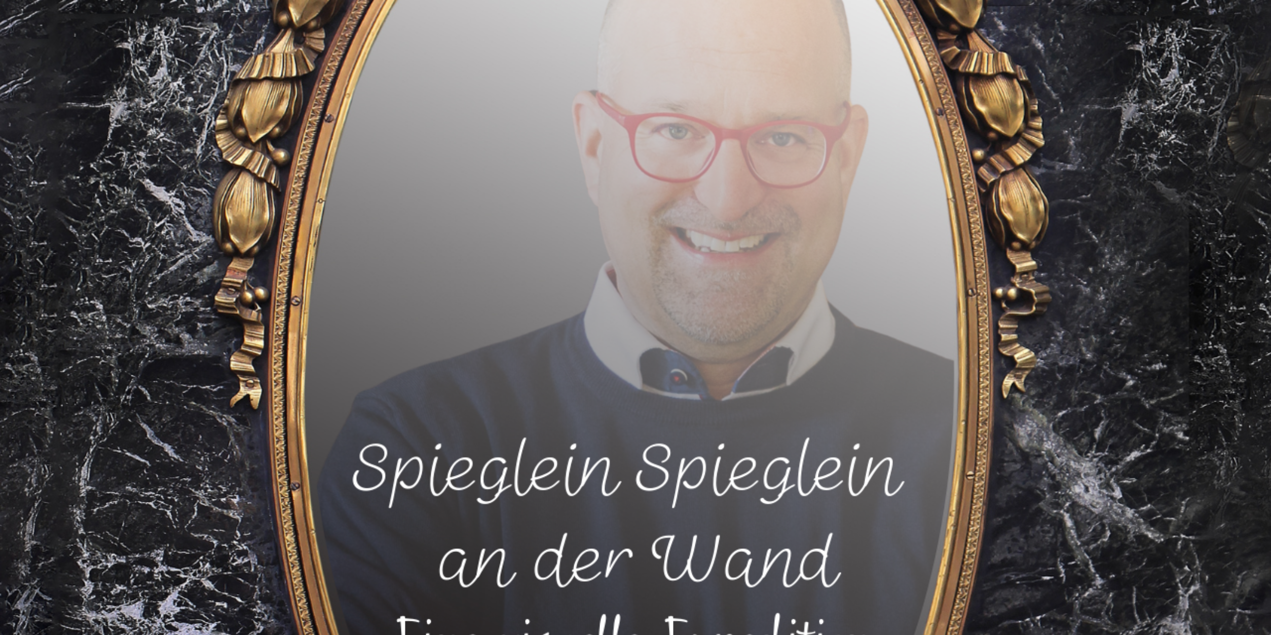 Spieglein Spieglein an der Wand