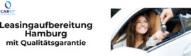 Leasingaufbereitung Hamburg  mit Qualitätsgarantie