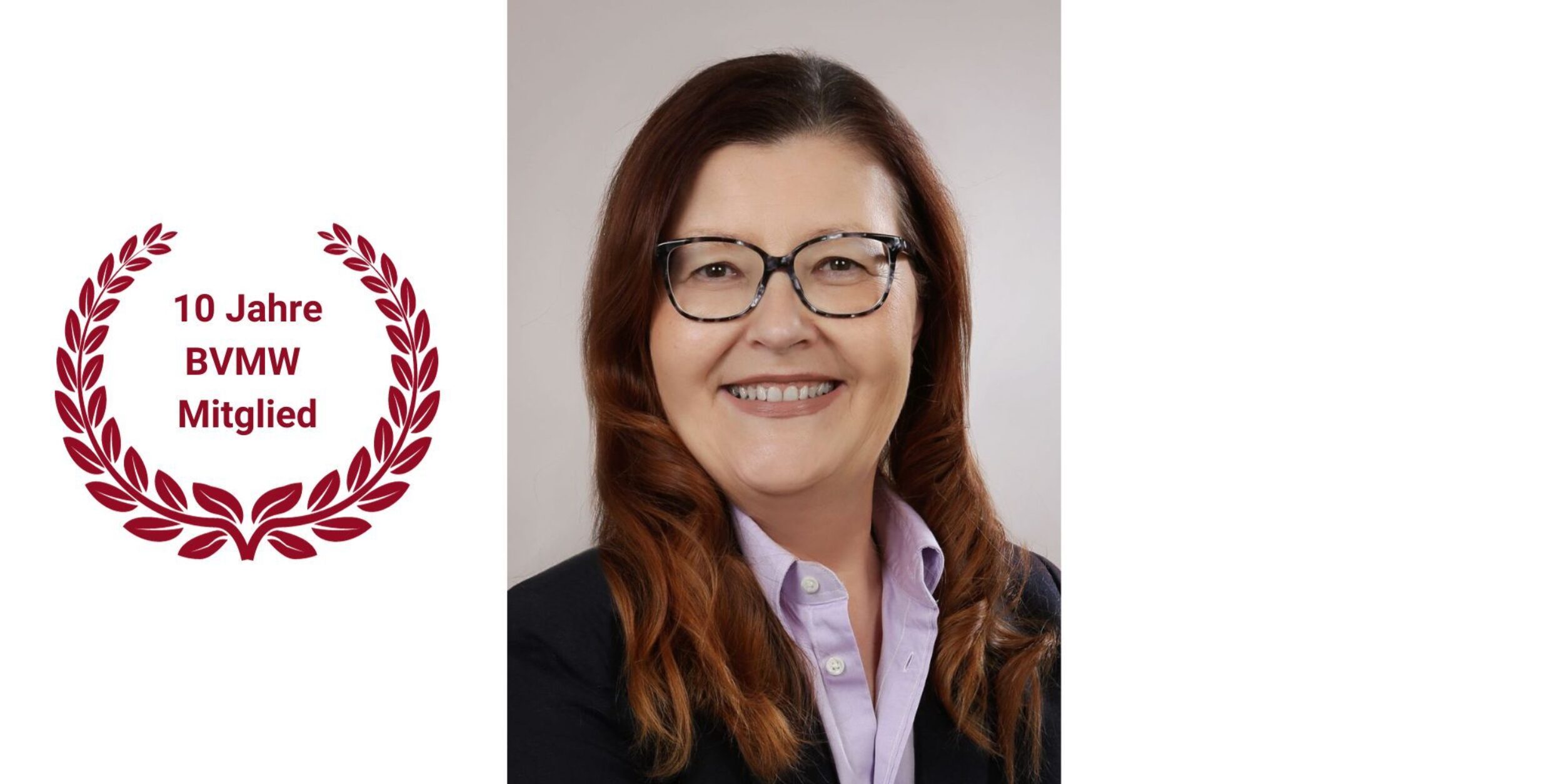 Canan Hecht Portraitfoto und Lorbeerkranz mit Inschrift 10 Jahre BVMW Mitglied