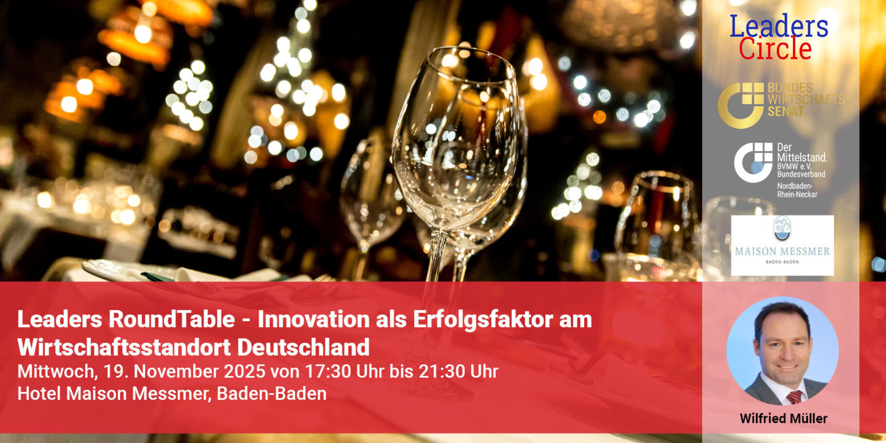 Banner zur Veranstaltung Leaders RoundTable - Innovation als Erfolgsfaktor am Wirtschaftsstandort Deutschland in Baden-Baden