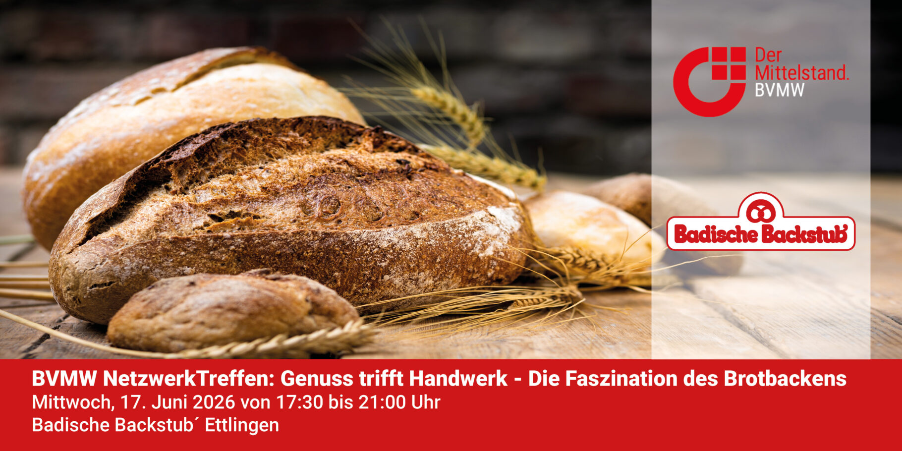 BVMW NetzwerkTreffen: Genuss trifft Handwerk - Die Faszination des Brotbackens