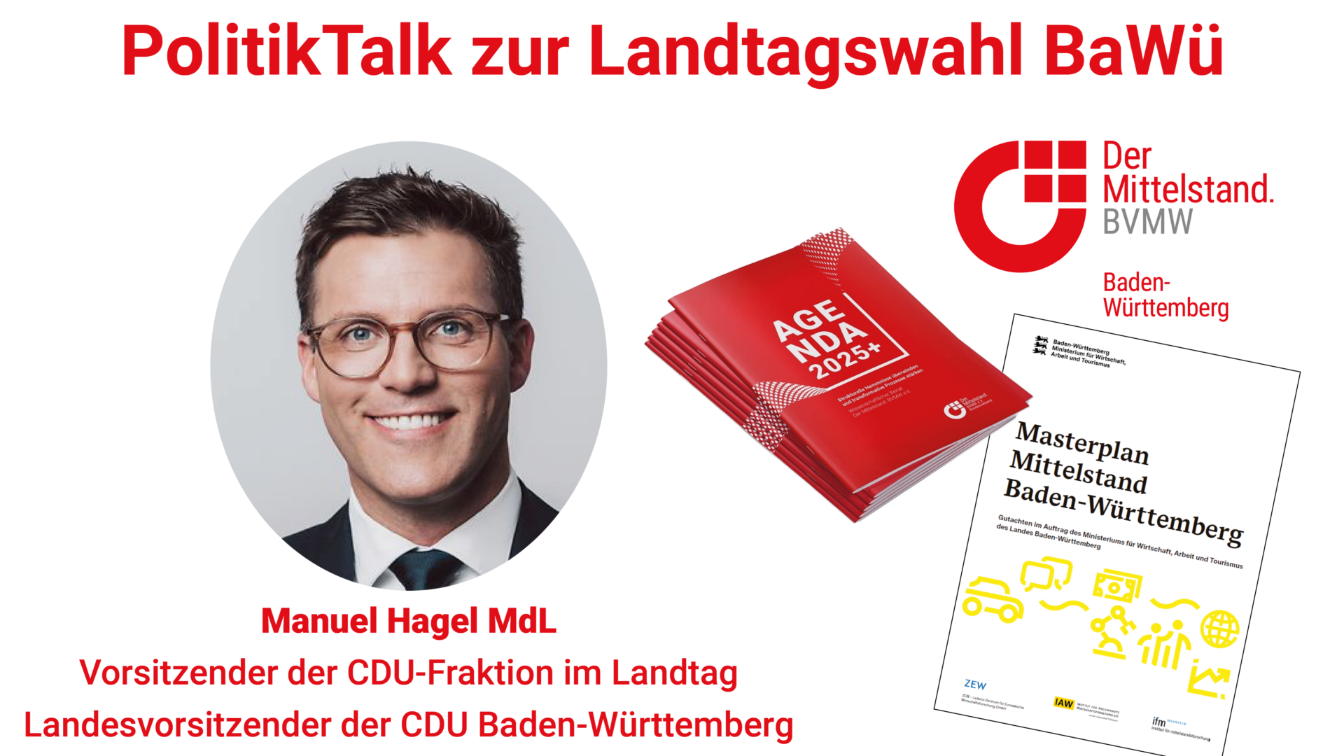 Bild von Hagel mit Bild von Agenda 2025+ des BVMW und Deckblatt des Masterplan Mittelstand