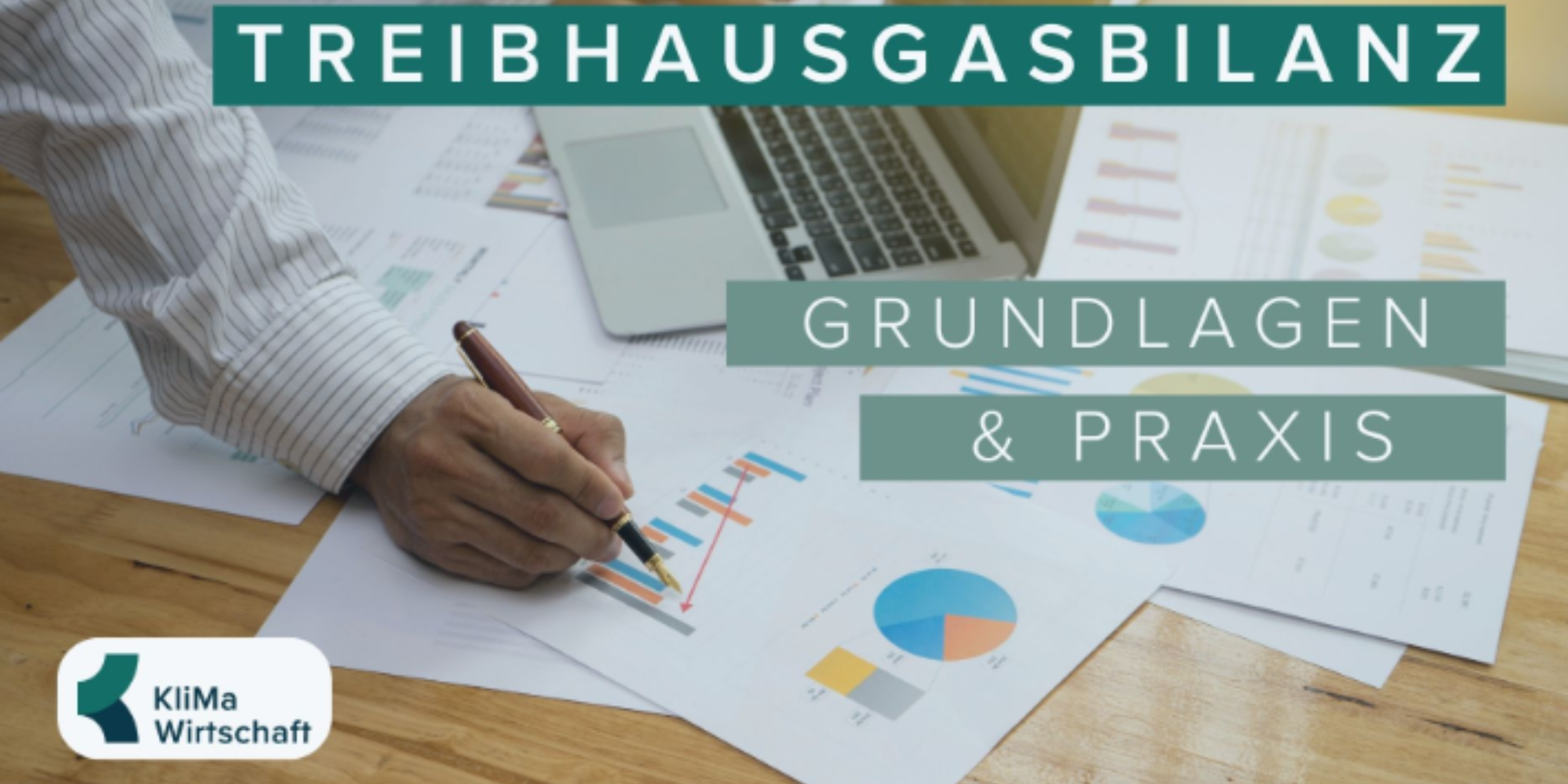 Treibhausgasbilanz - Grundlagen und Praxis