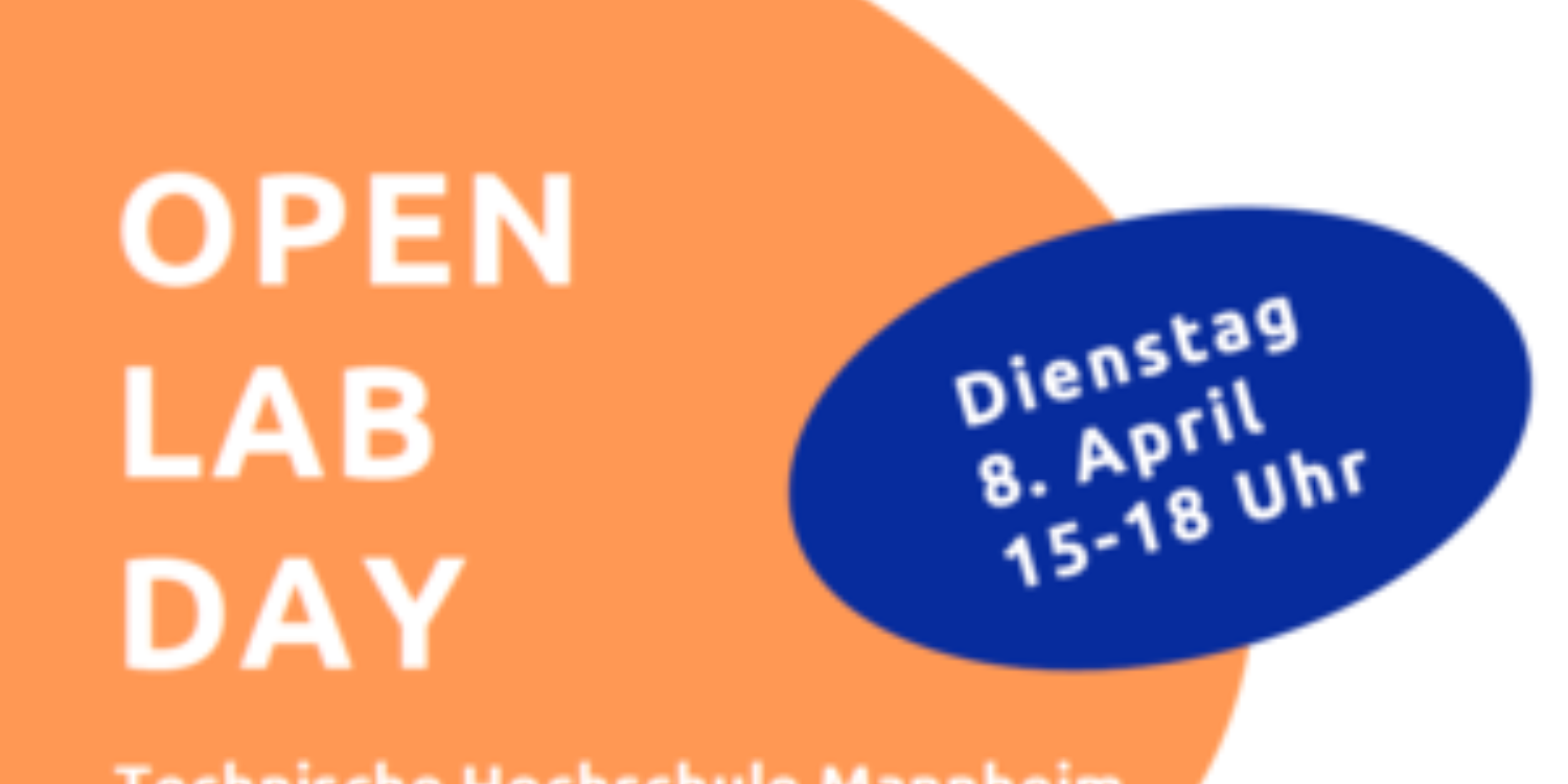 Banner zum 1. Open Lab Day der Technischen Hochschule Mannheim