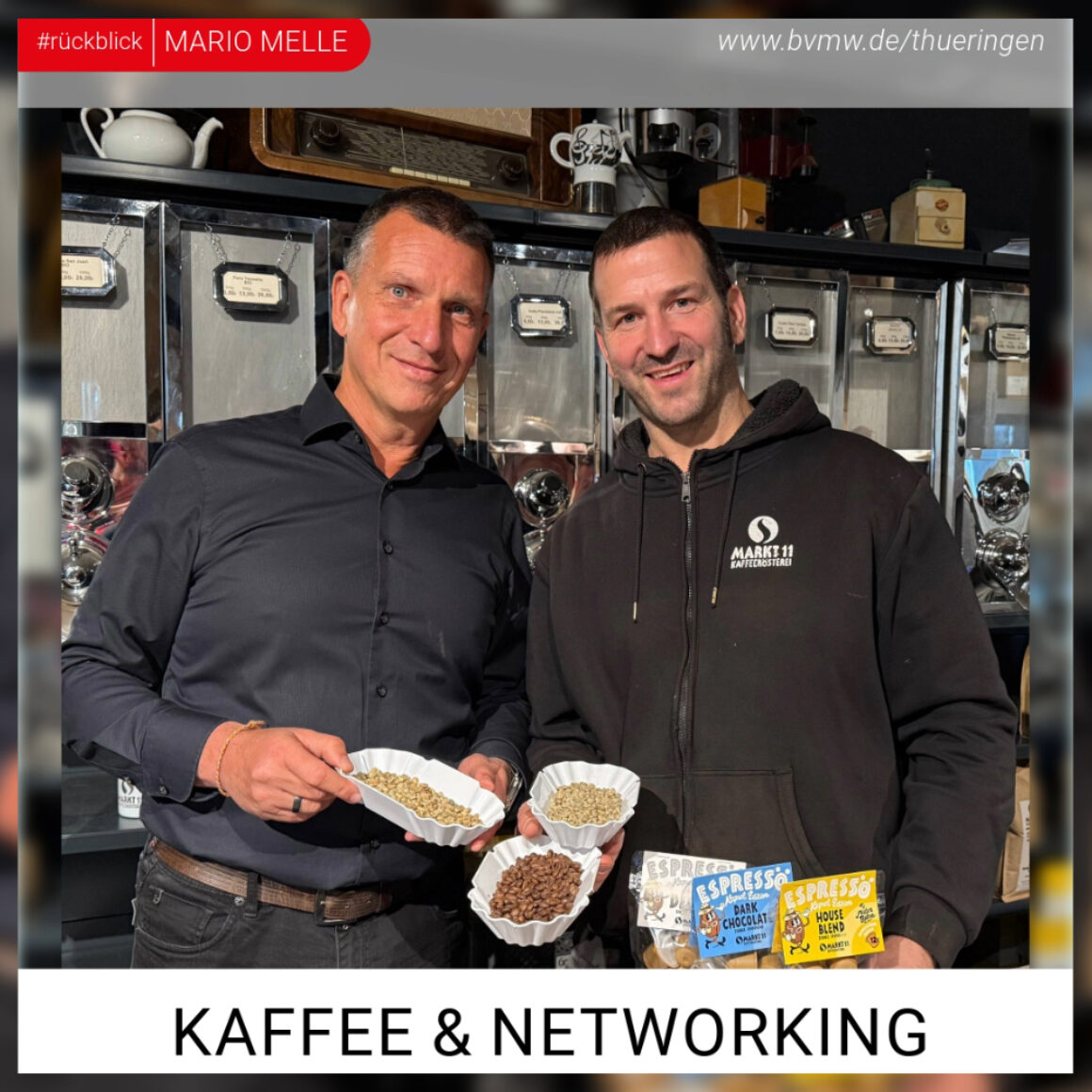 Mario Melle Kaffee und Networking im Markt 11