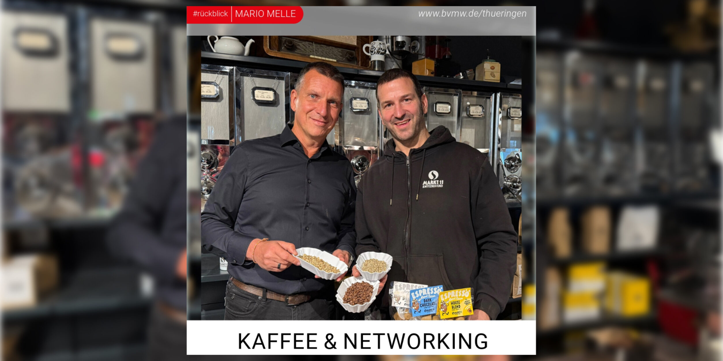 Mario Melle Kaffee und Networking im Markt 11