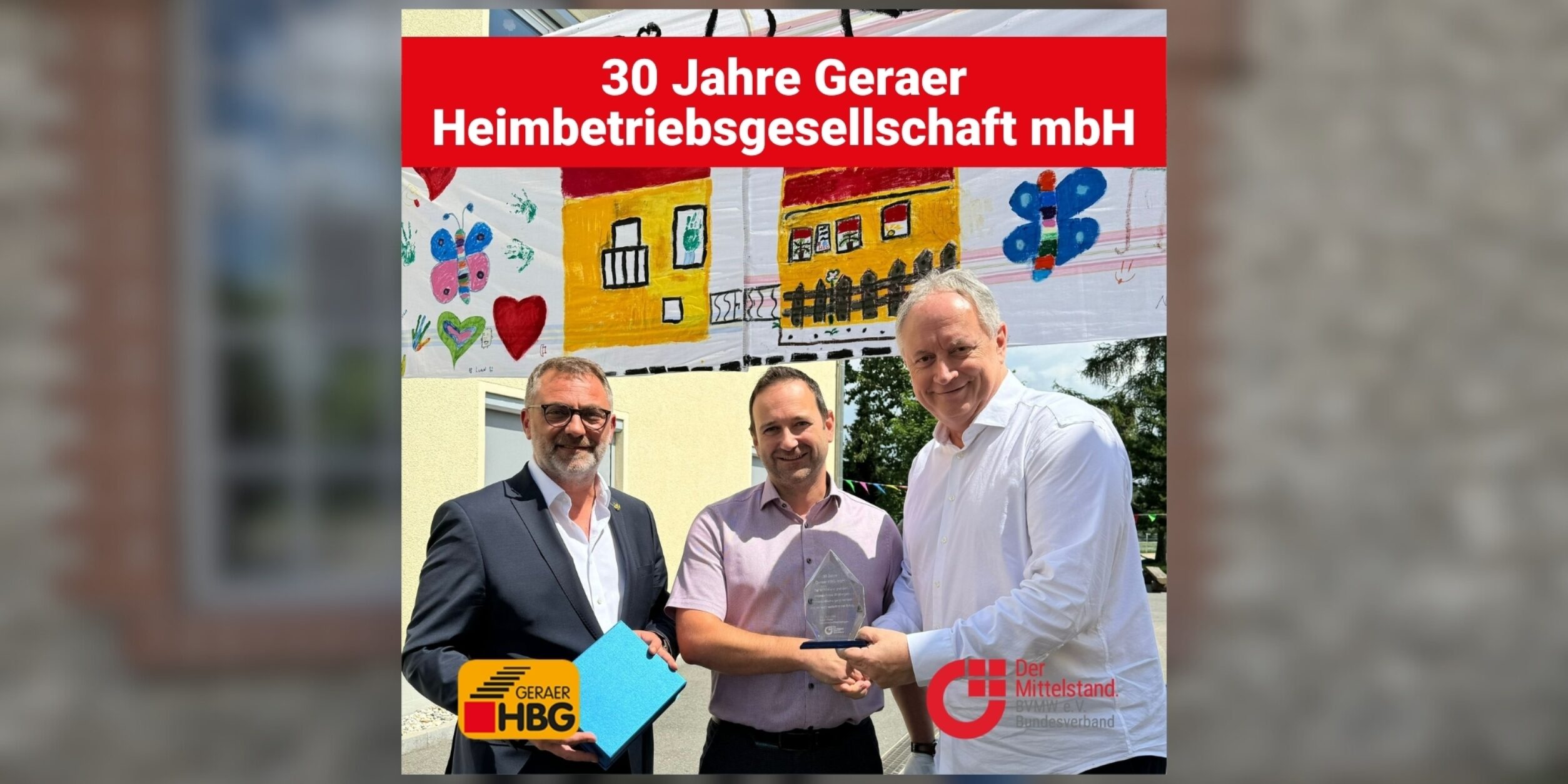 30 Jahre Geraer Heimbetriebsgesellschaft mb H